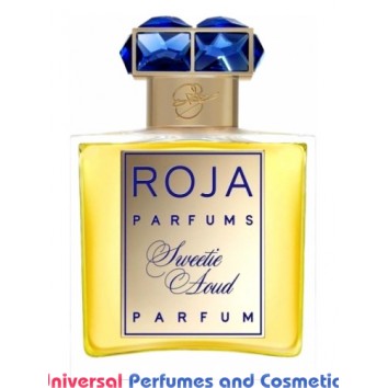 Our impression of Sweetie Aoud Roja Dove Unisex Concentrated Premium Perfume Oil (006089) Niche Perfume oil